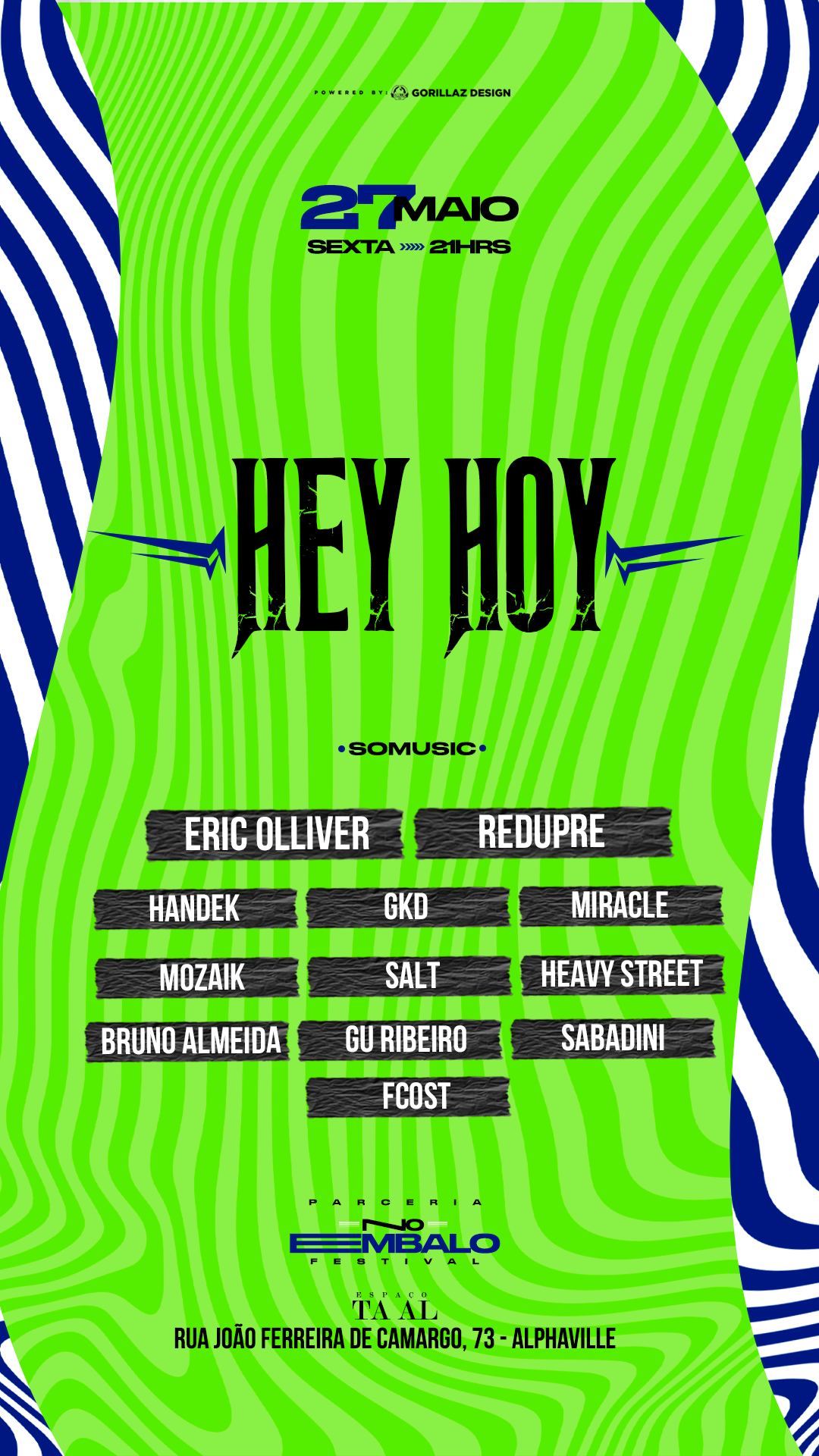 VIP Convidado Castle - Hey Hoy @ Espaço Taal HOJE - VIP 