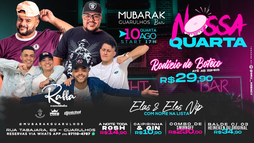 Mubarak Gru: NOSSA QUARTA: RODÍZIO DE ESPETOS + SAMBA