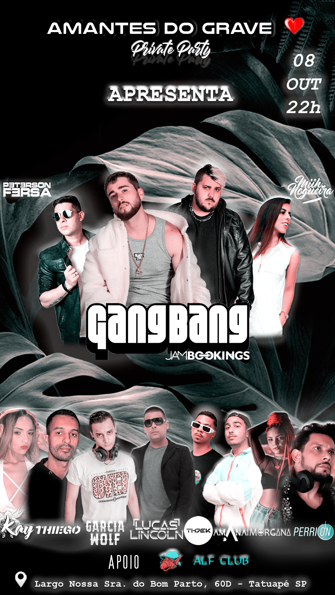 AMANTES DO GRAVE 2ª EDIÇÃO - APRESENTA: GANGBANG + Djs convidados