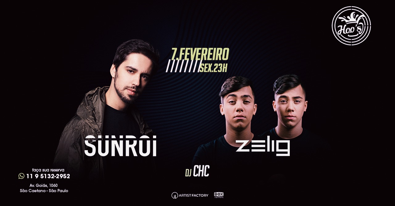 Hoo's Music Bar: Sexta Electric com Sunroi e Zelig