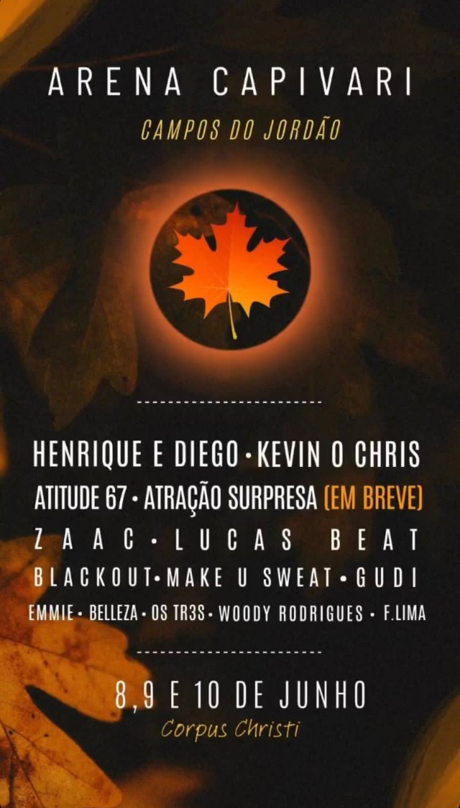 Arena Capivari - Campos do Jordao 2023 - Henrique e Diego, Atitude 67 e Kevin o Chris - OPEN BAR