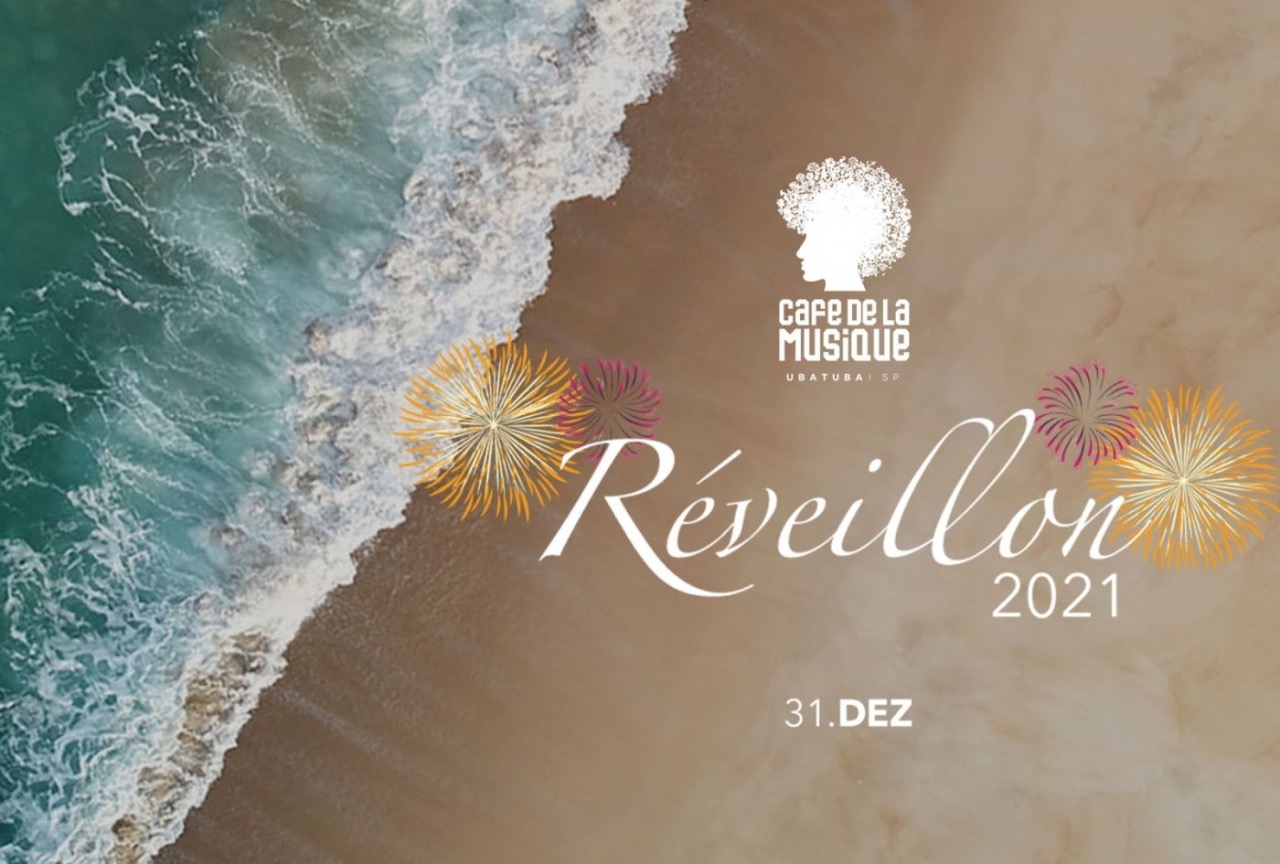 Réveillon 2021 - Café de La Musique Ubatuba