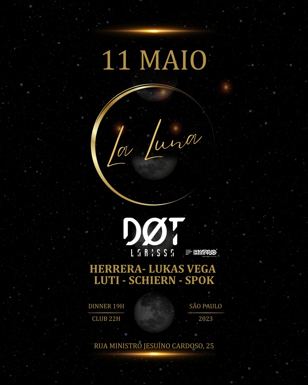 AXM EVENTOS: La Luna: Hypno Artists - Dot Larissa