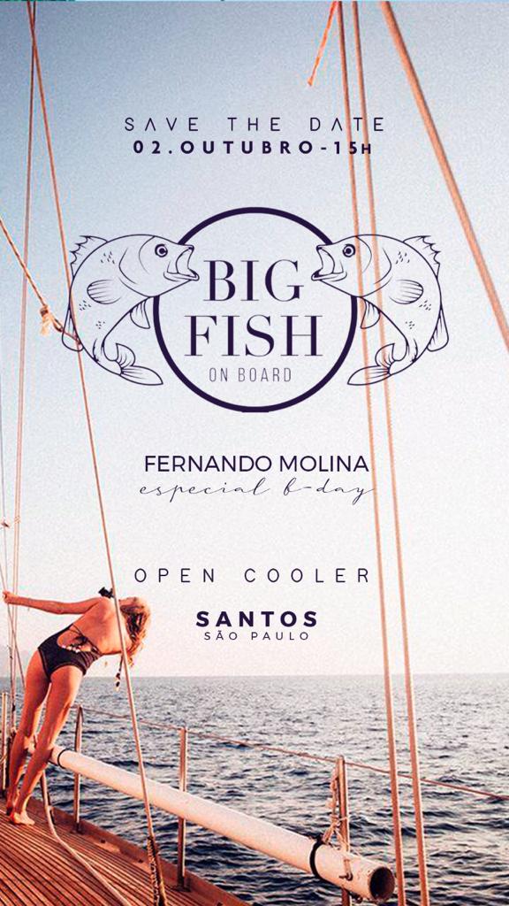BIG FISH ON BOARD 2ª Edição 