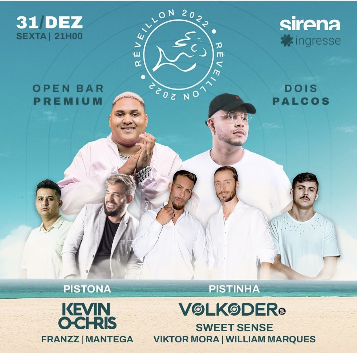 Réveillon Sirena Maresias com Volkoder e Kevin o Chris