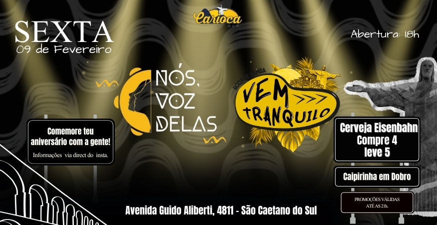 Carioca Bar: 09/02/2024 - Sexta | Nós, Voz Delas | Vem Tranquilo
