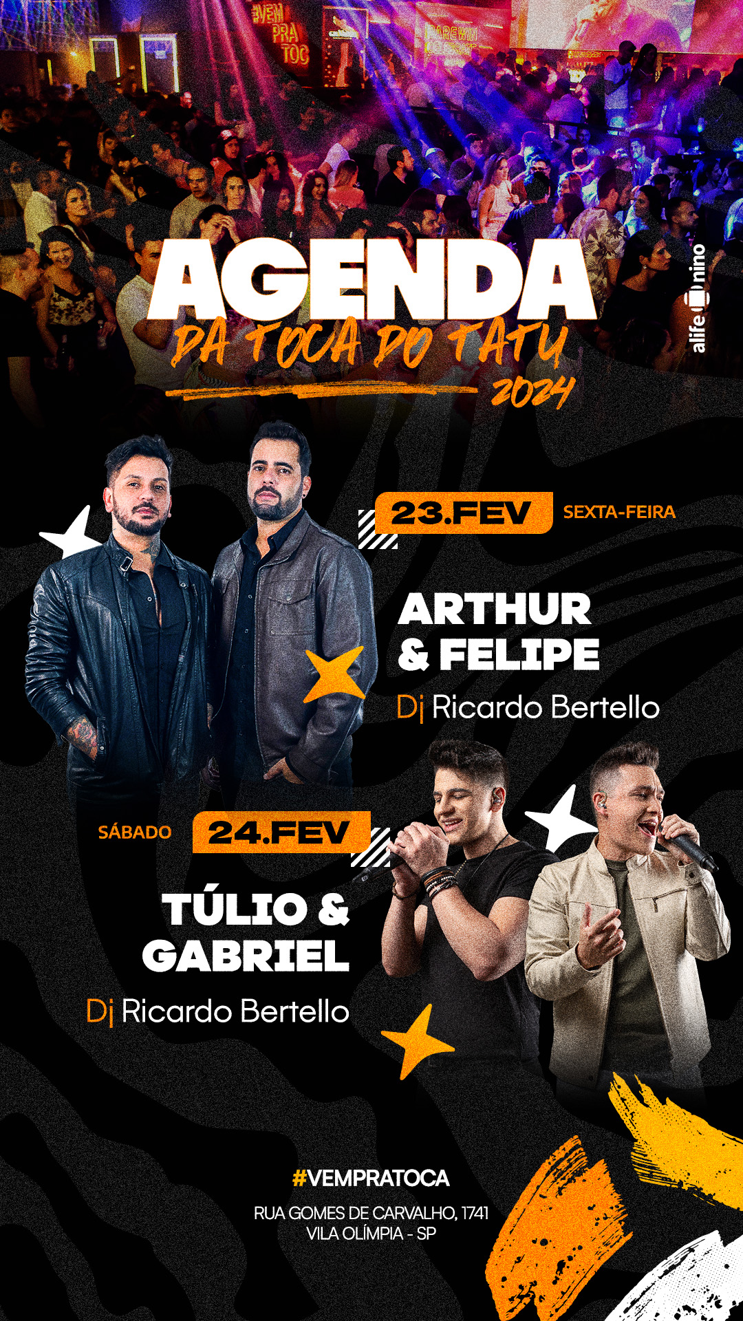 Toca do Tatu: Sexta e Sábado