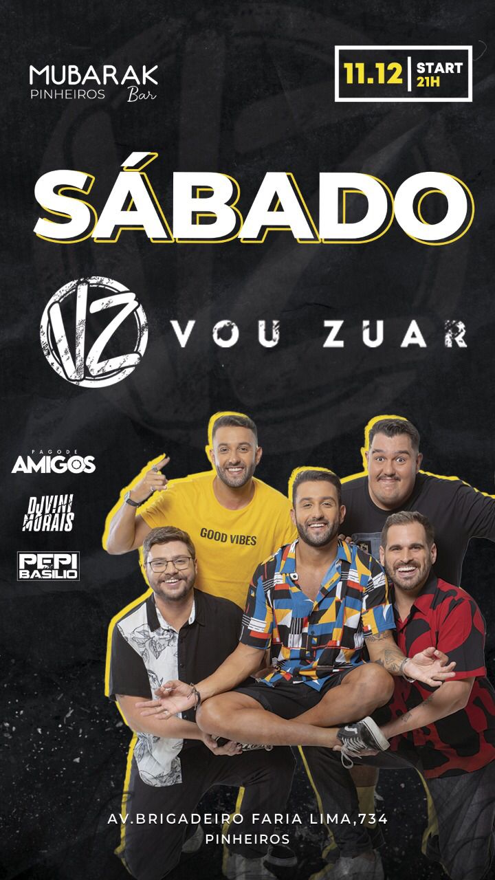 Mubarak Pinheiros: Grupo vou zuar