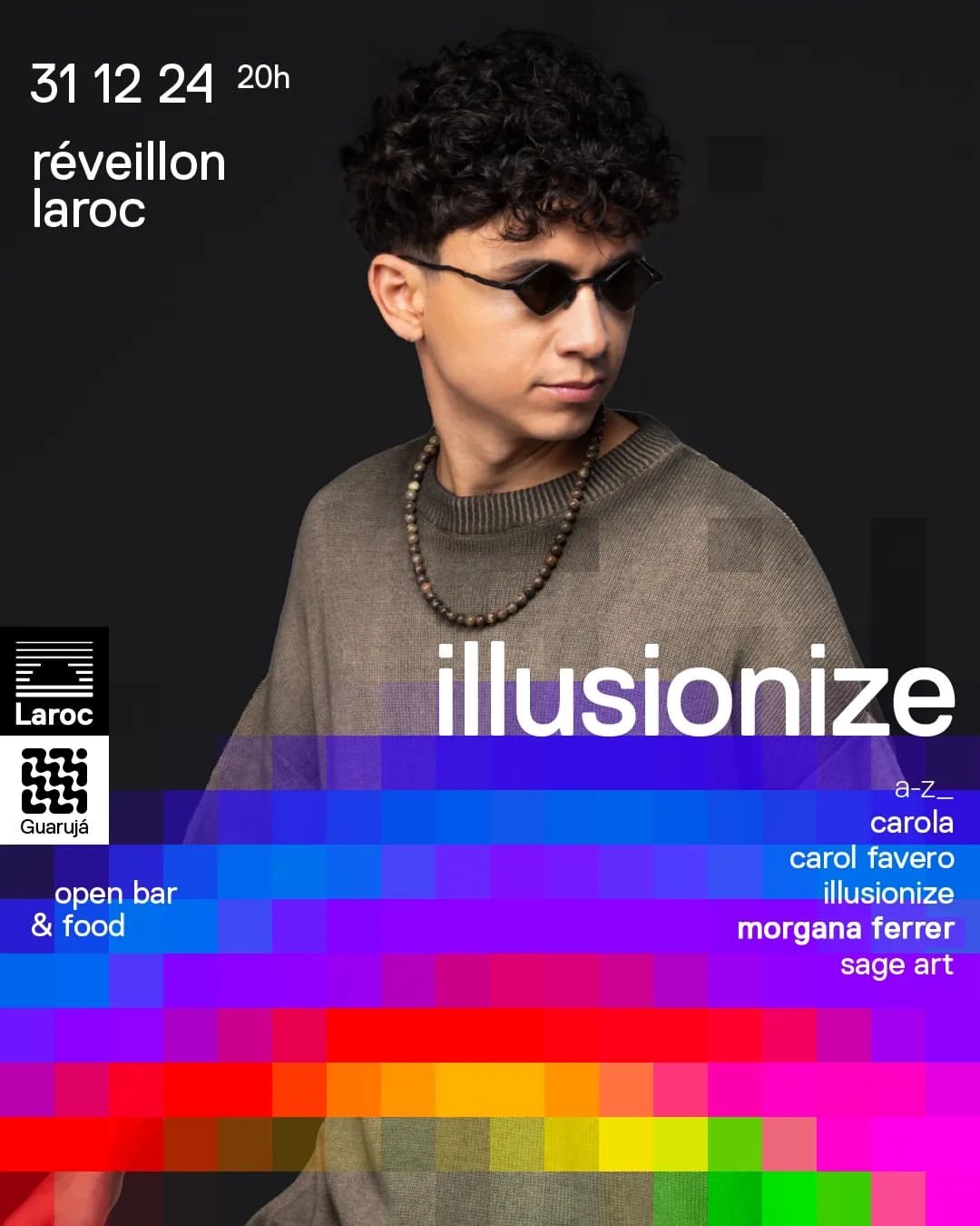 Laroc Guarujá - Réveillon 2025 - Illusionize