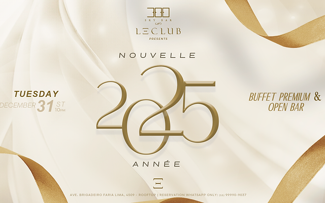 Réveillon Le Club 300 Sky - All Inclusive