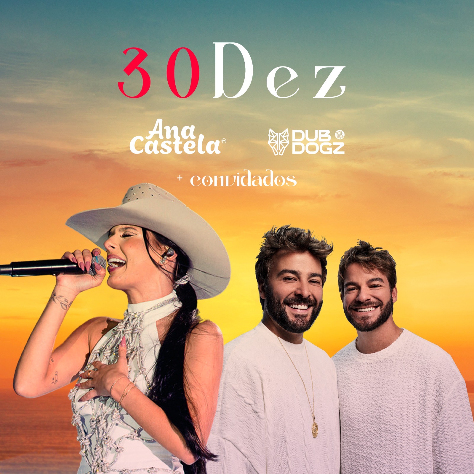 Ana Castela e Dubdogz - Sunset On The Beach - Réveillon Guarujá