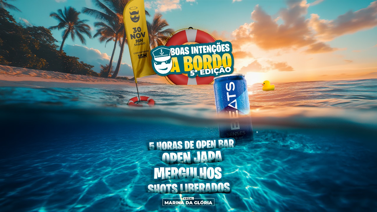 Boate Boas Intenções: 5° Edição Boas a Bordo | 5 horas de open bar + comida japonesa + mesa de frutas