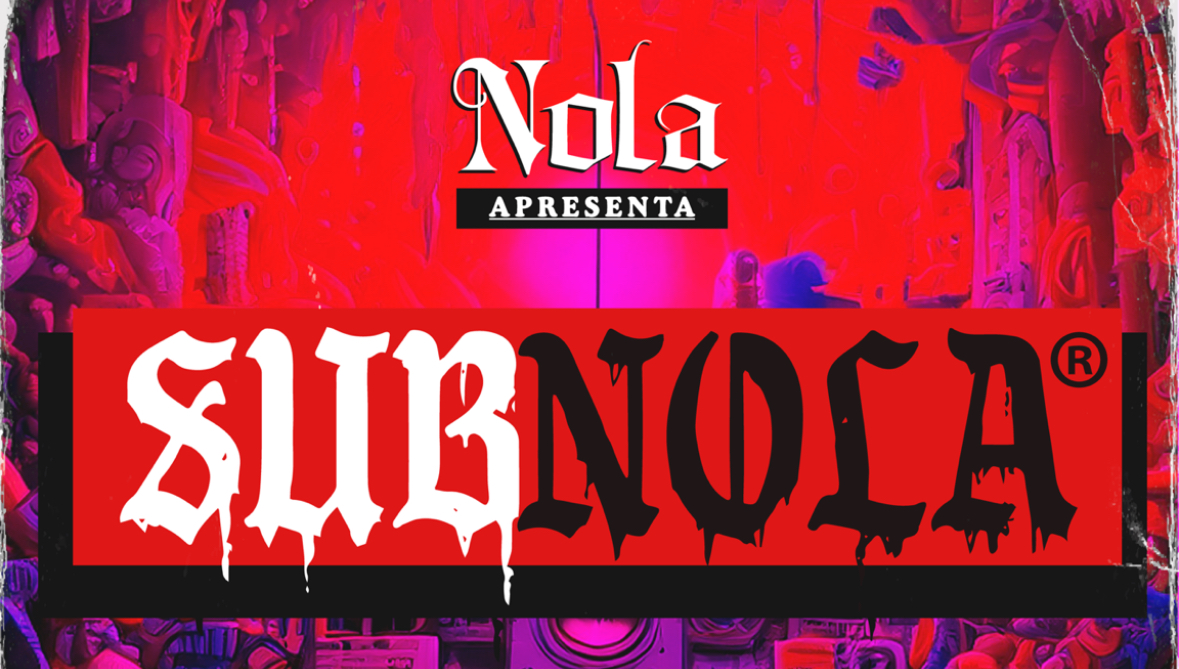 NOLA: SUBNOLA