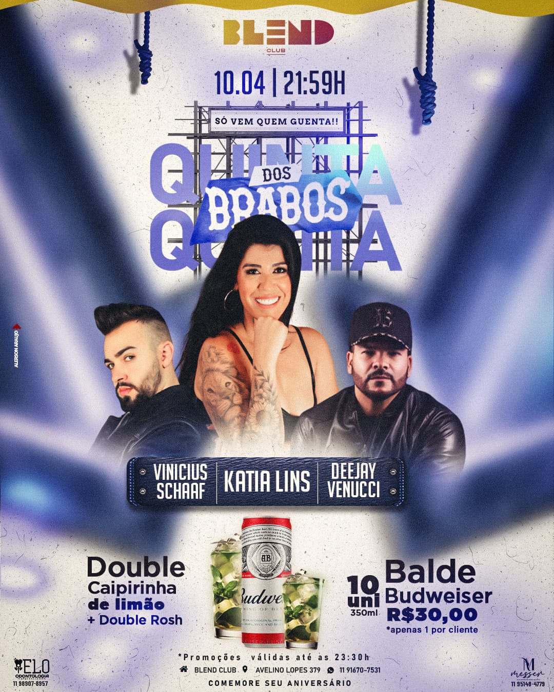 Blend: QUINTA dos Brabos #Balde budweiser R$30,00 (Qui. 10.04.25 as 21:59)