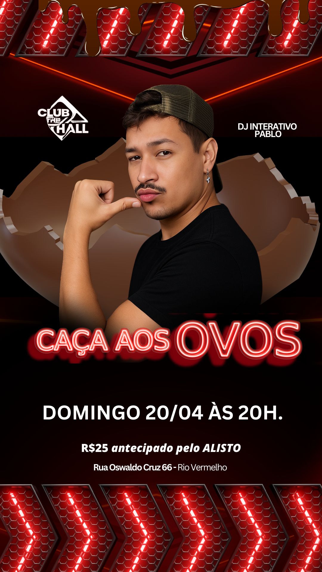 Club The Hall: CAÇA AOS OVOS-Domingo