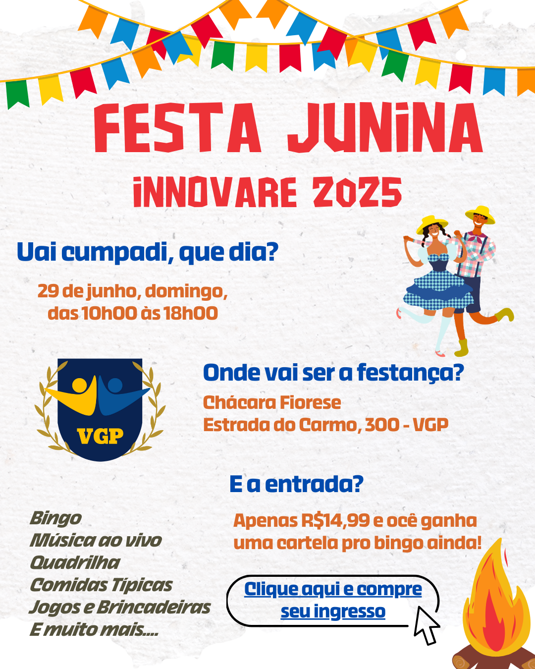 Festa Junina, 29 de junho - Colégio Innovare: Adquira seu ingresso!