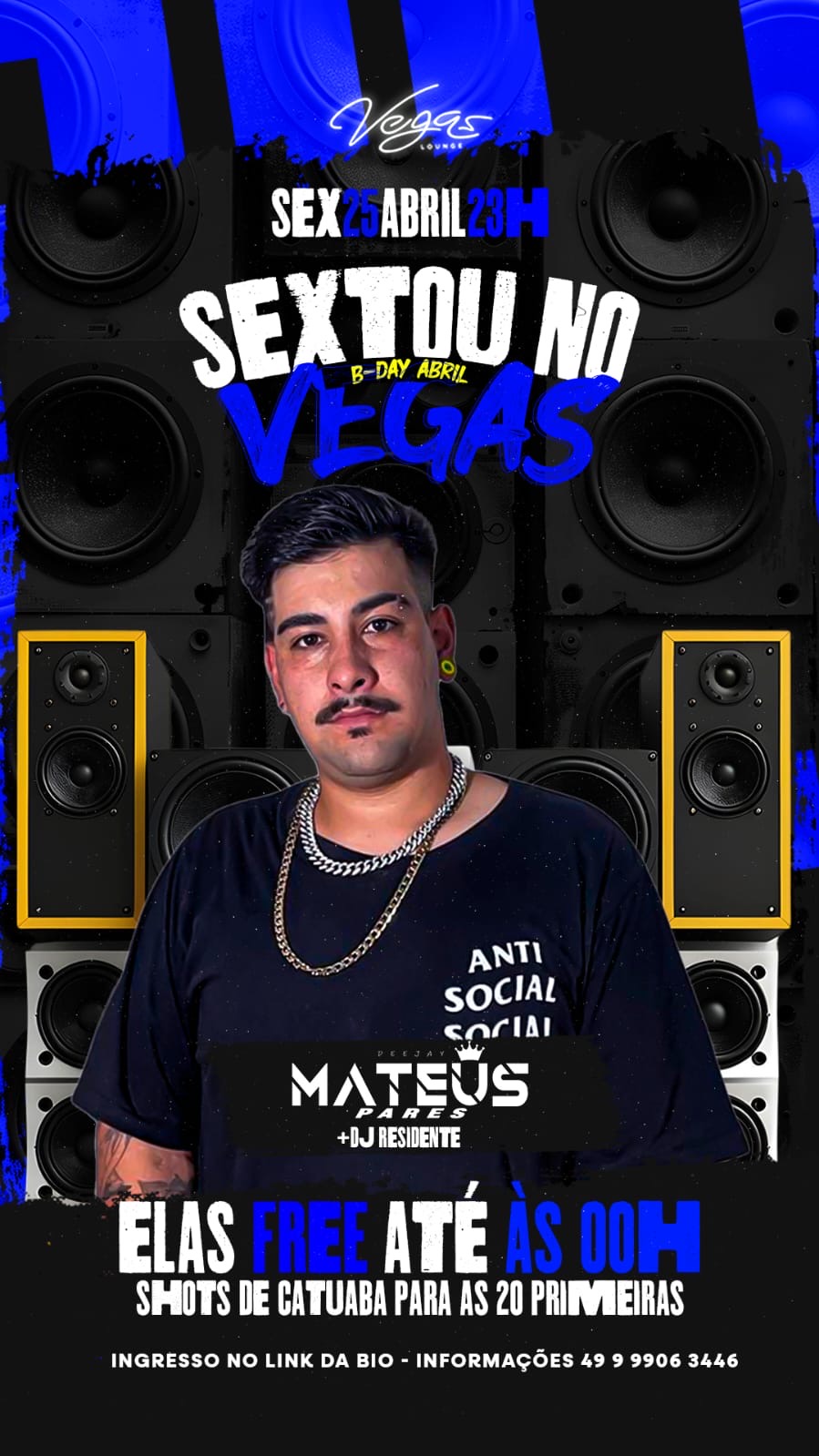 Vegas Lounge Bar: Sextou B-Day abril 25/04