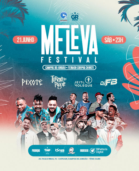 Campos do Jordão - Tênis Clube - Me Leva Festival