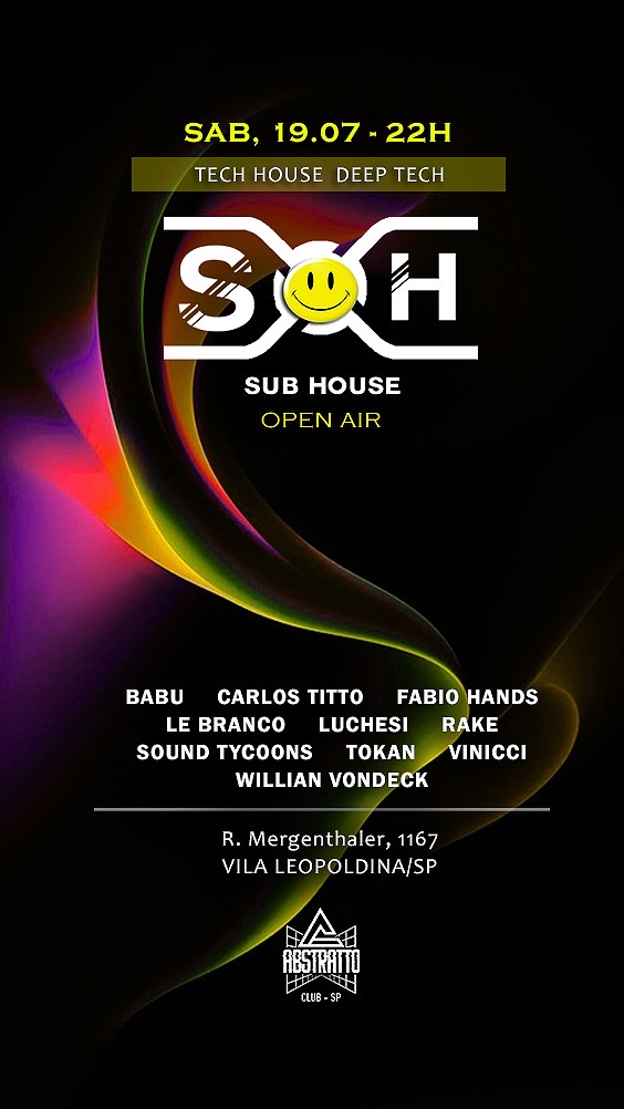 SUB HOUSE • OPEN AIR