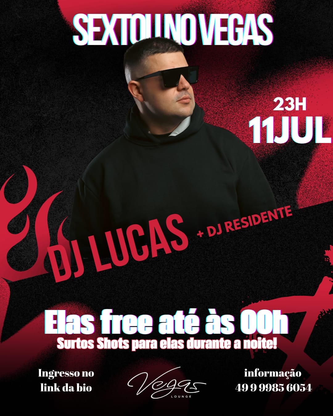 Vegas Lounge Bar: Sextou 04/07