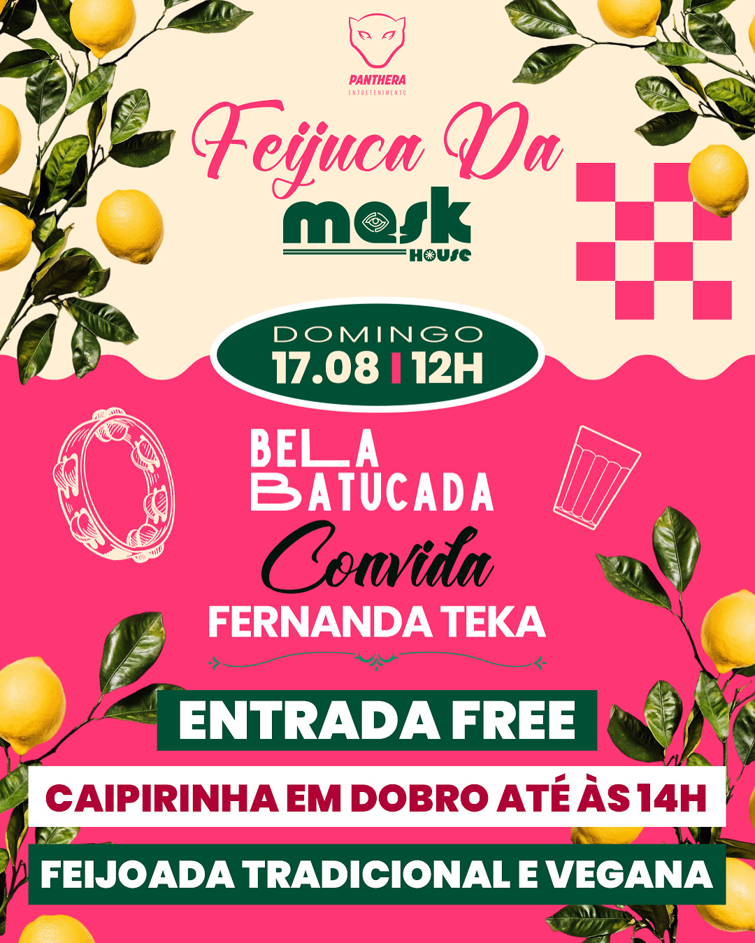 Mask House: Feijuca da Mask - Com Bela Batucada 