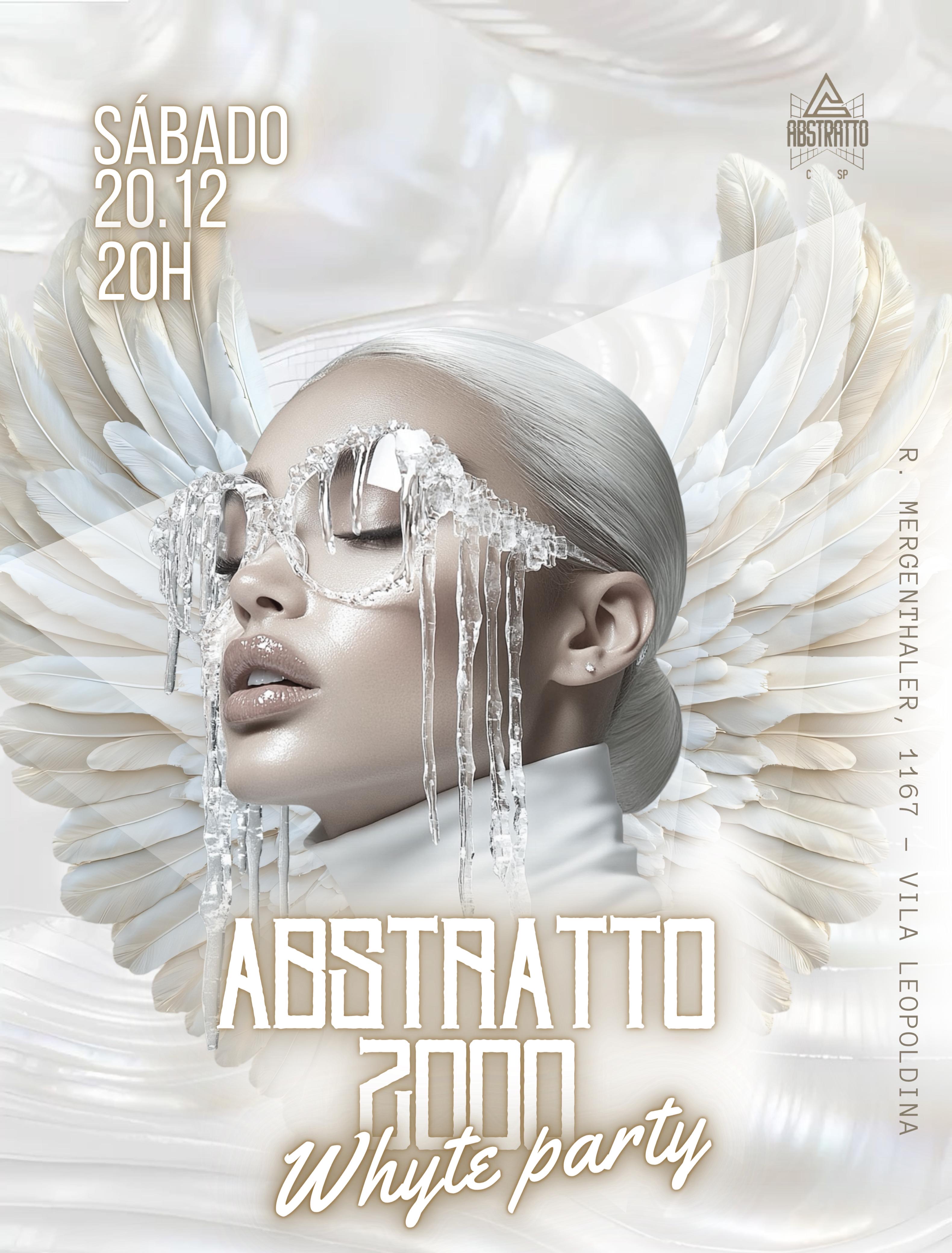 ABSTRATTO 2000 • WHITE PARTY