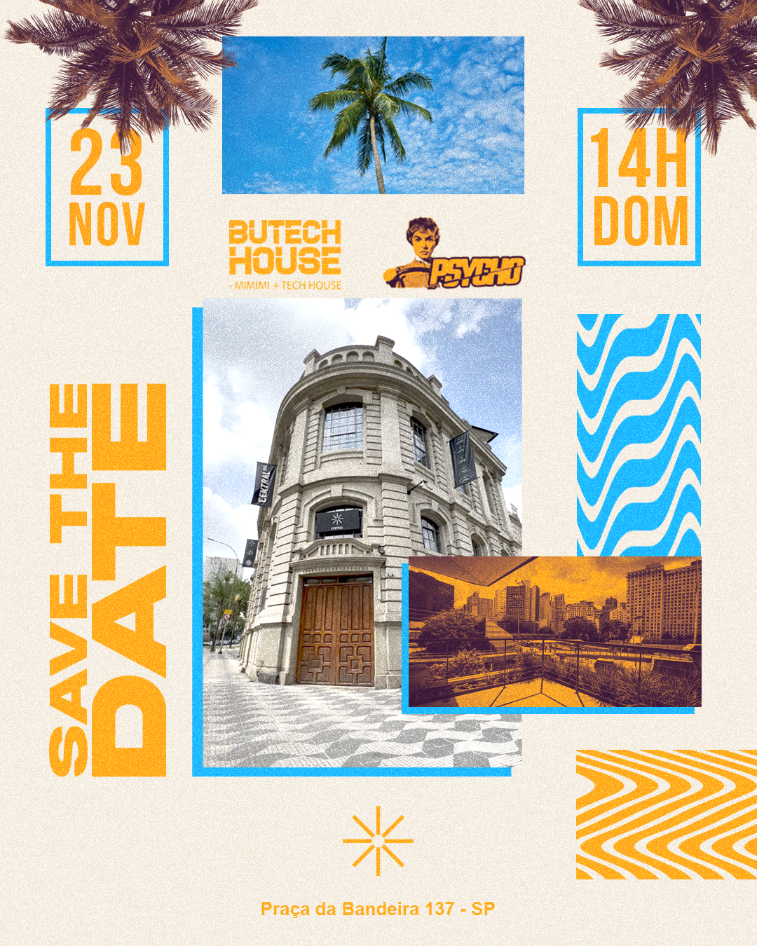 BUTECH-HOUSE X PSYCHO @ Central1926