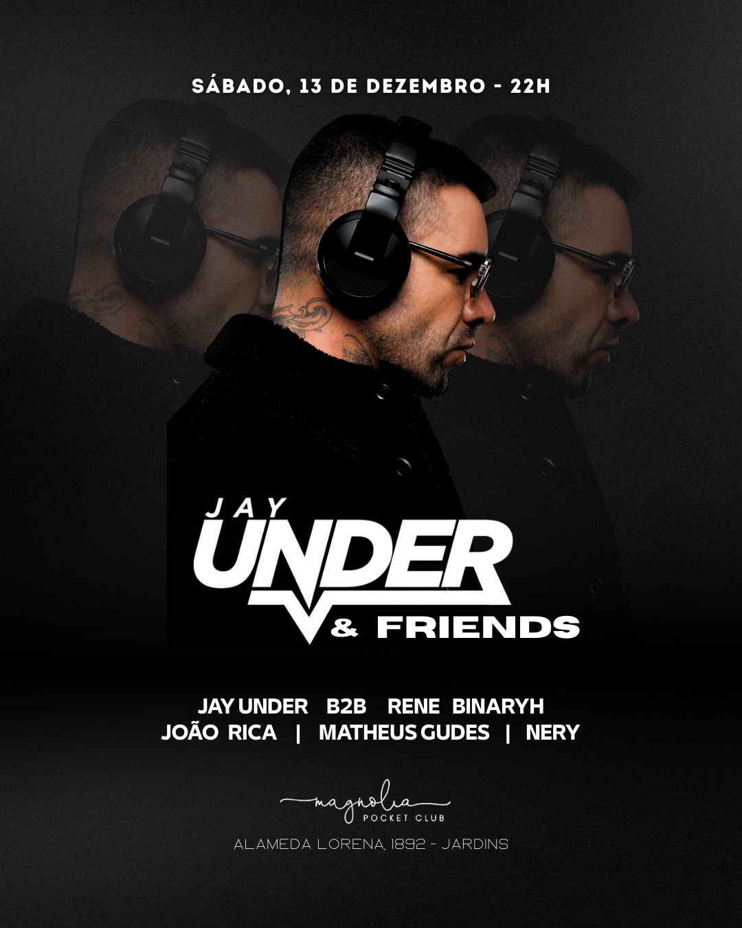 Magnolia: JAY UNDER & FRIENDS