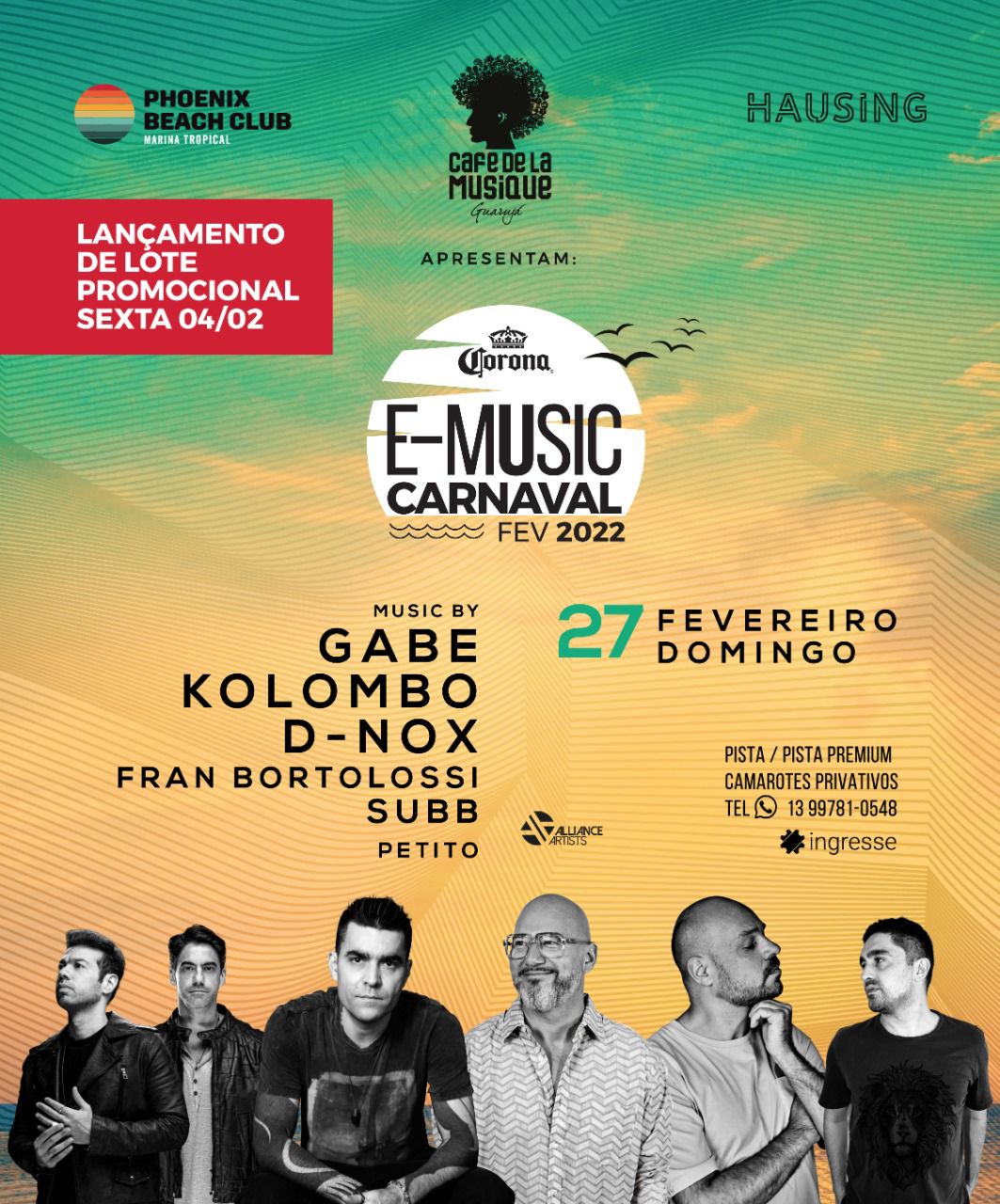 Gabe, Kolombo e D-Nox no Carnaval Café de lá musique Guarujá