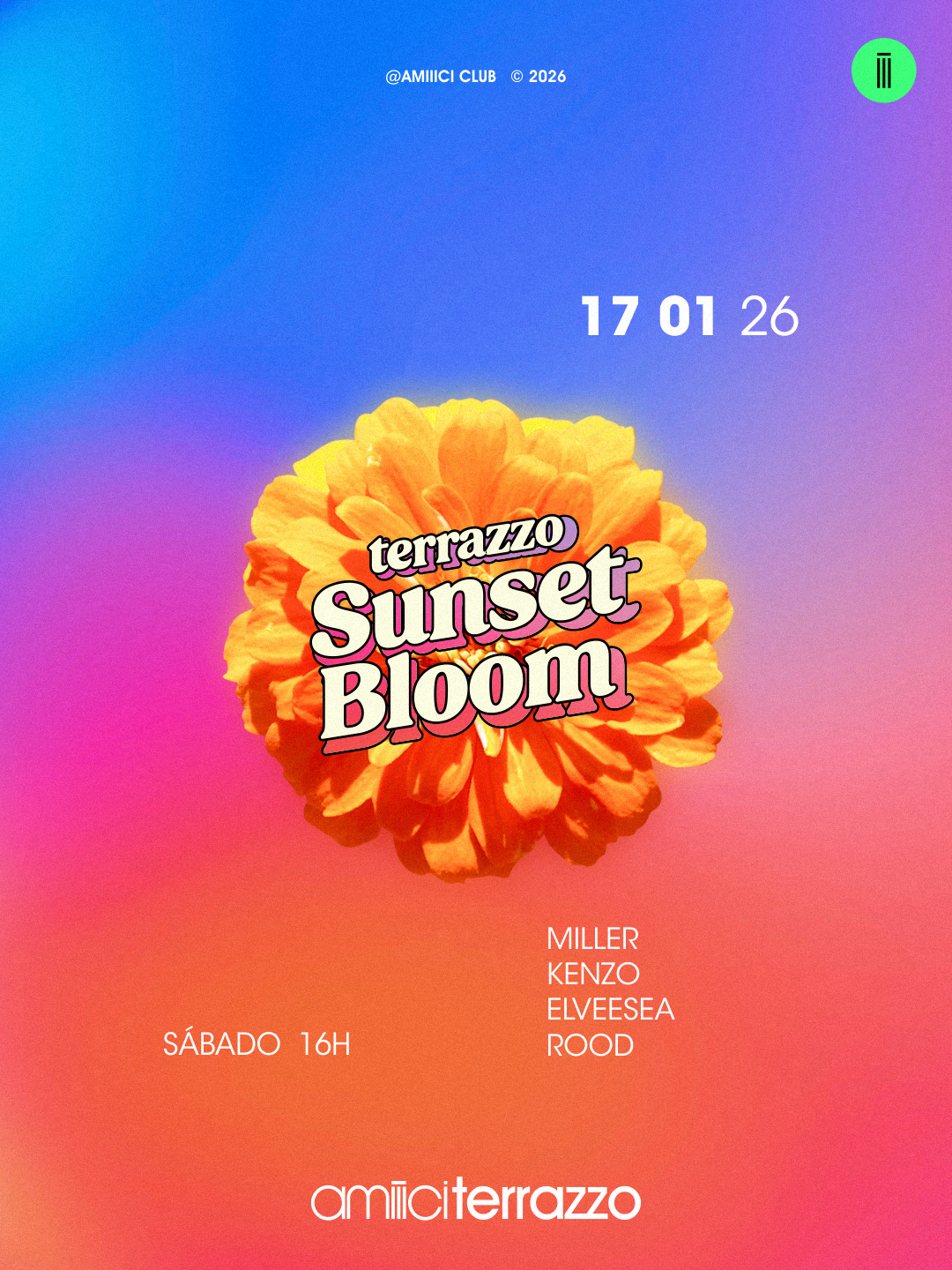 Amiiici Club: Sunset Bloom @ Amiiici Terrazzo 17.01