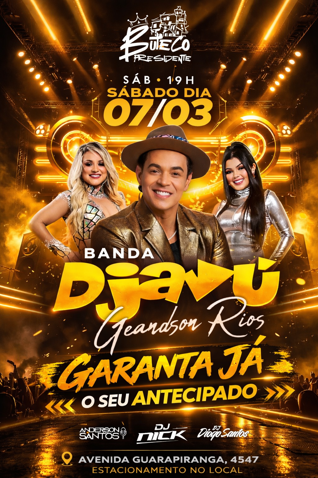 BUTECO PRESIDENTE: BANDA DJAVÚ 07/03