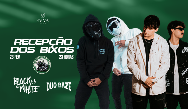 Evva Club : Recepção dos Bixos - Harven 