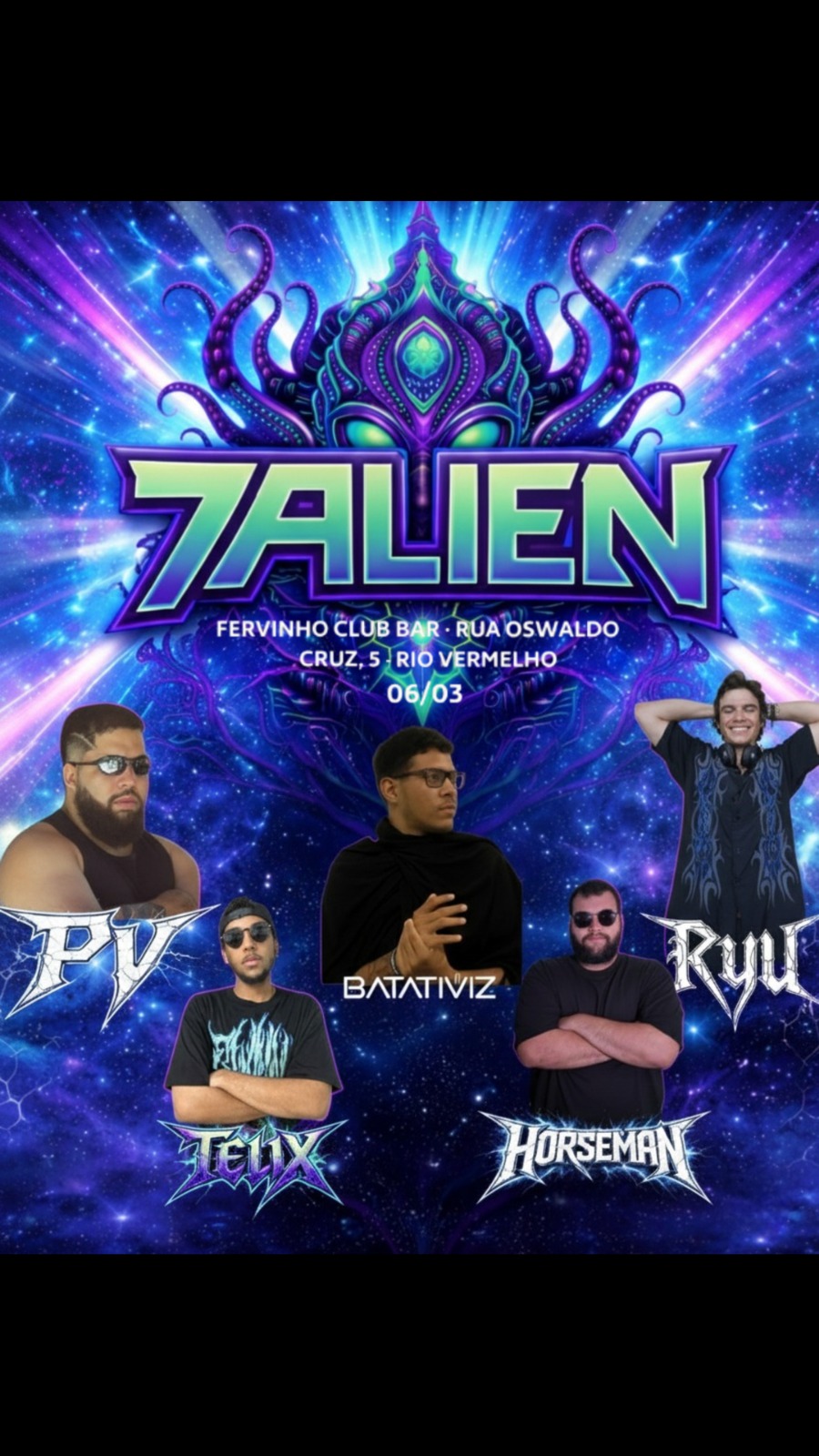 FERVINHO RV: 7 ALIEN