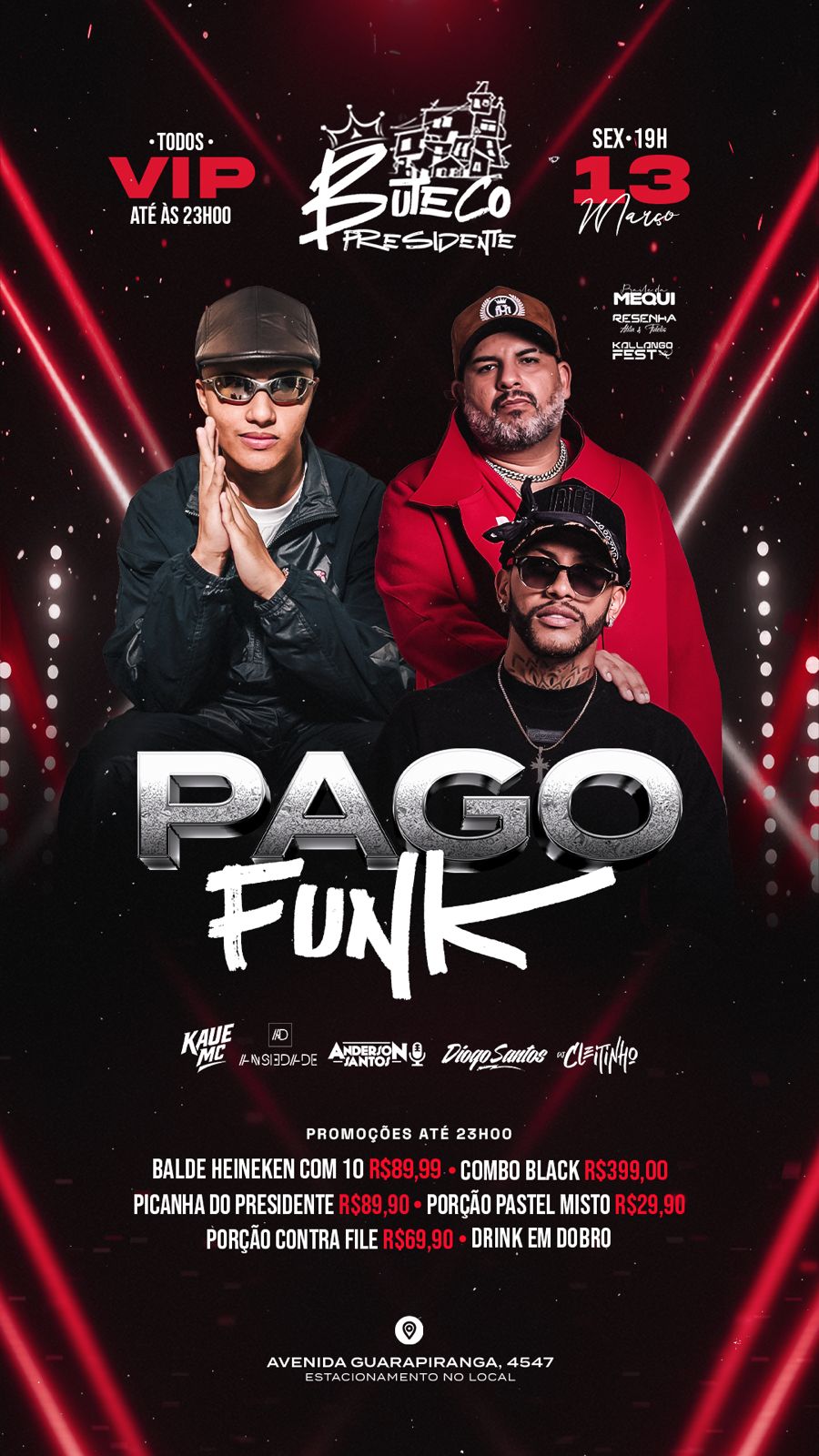 BUTECO PRESIDENTE: KAUE MC - 13/03