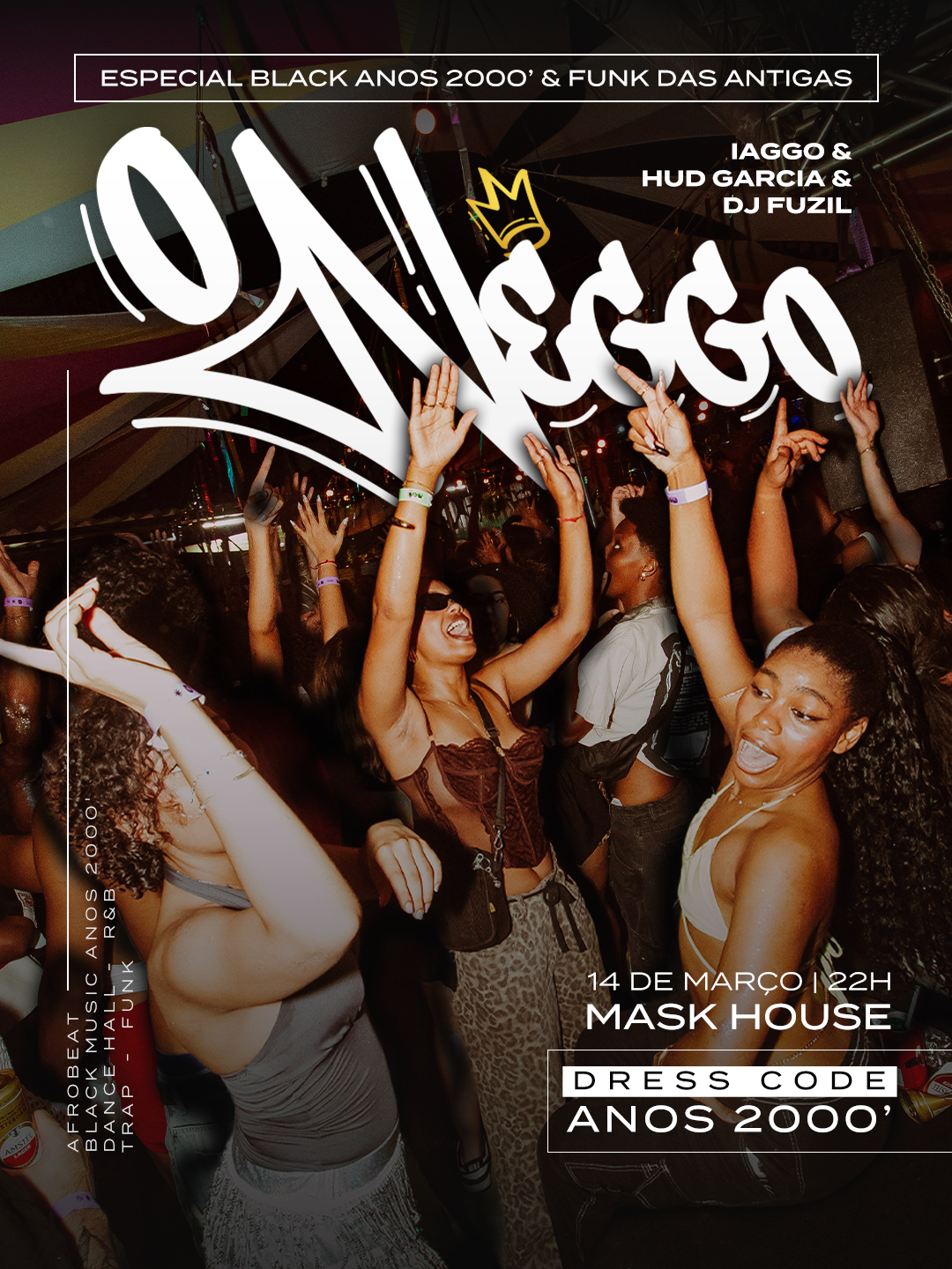 ONEGGO @ BLACK ANOS 2000' & FUNK DAS ANTIGAS - 14/03