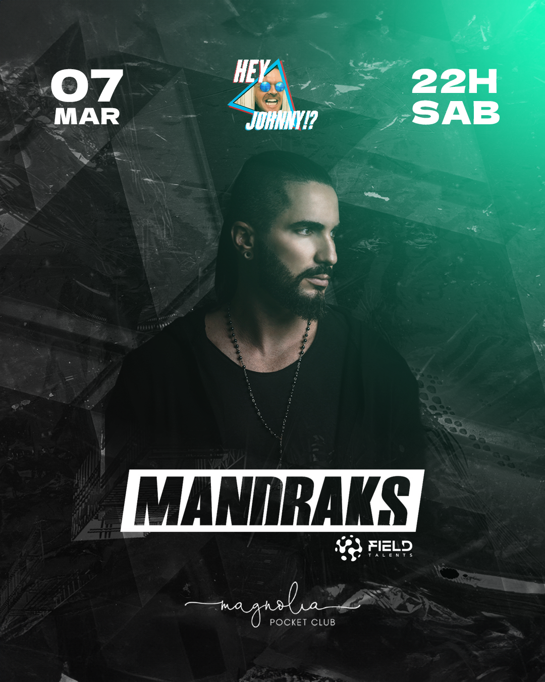 7/03 - HEY JOHNNY w/ MANDRAKS