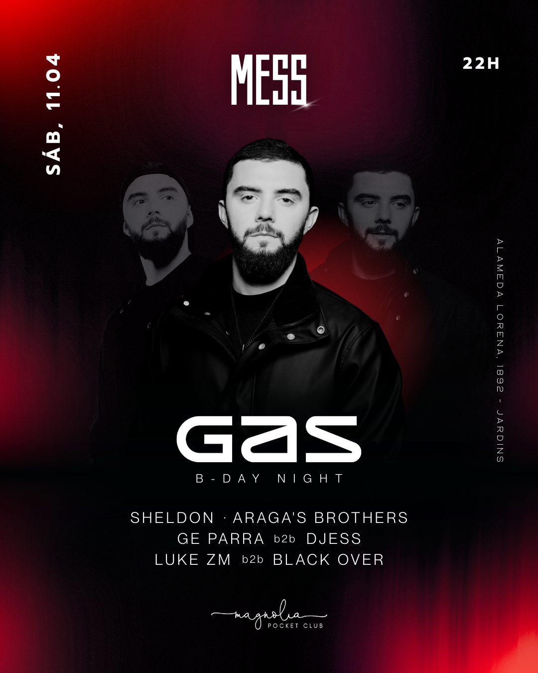 Magnolia: MESS | GAS B-DAY NIGHT