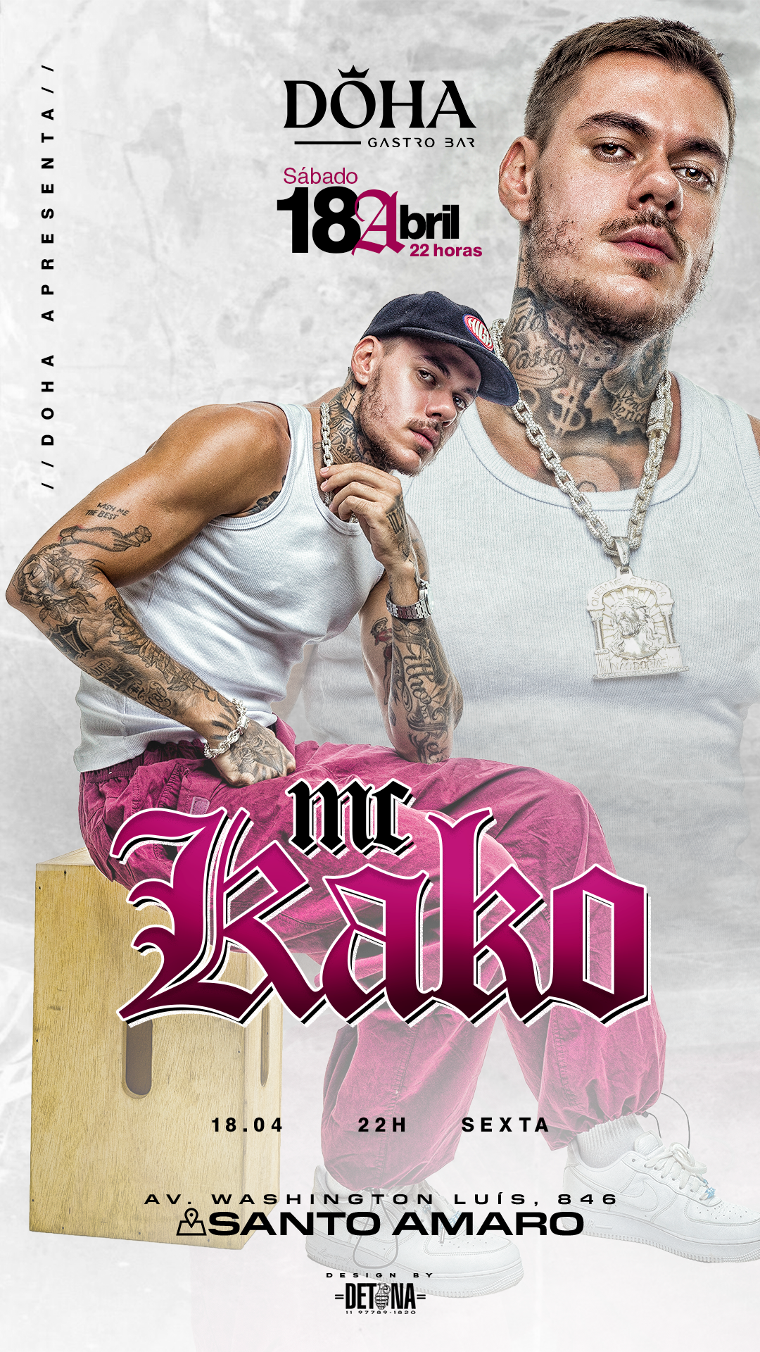 DÖHA GASTROBAR: SÁBADO 18/04 | MC KAKO