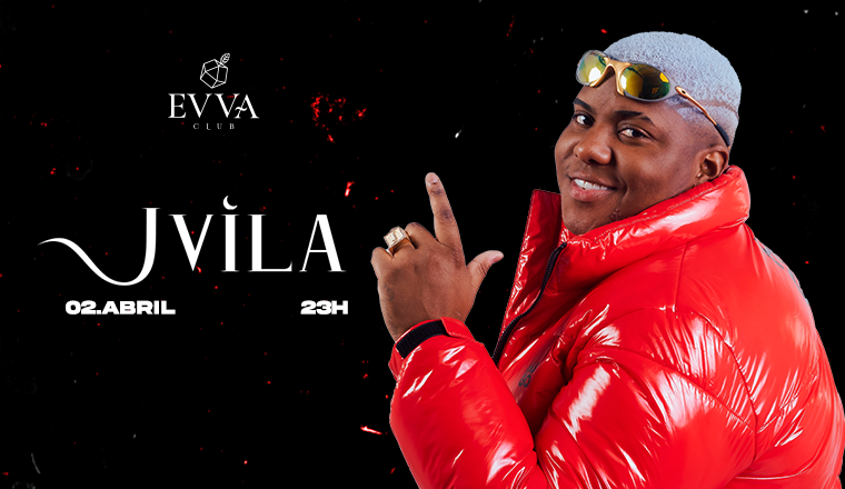 Evva Club : Convida JVILA
