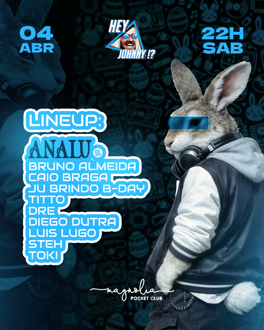 HEY JOHNNY EASTER ED. 🐇