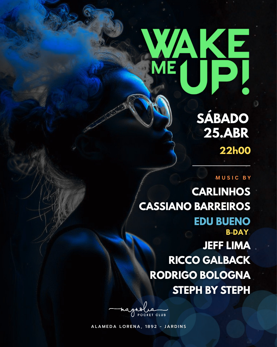 Magnolia: WAKE ME UP!