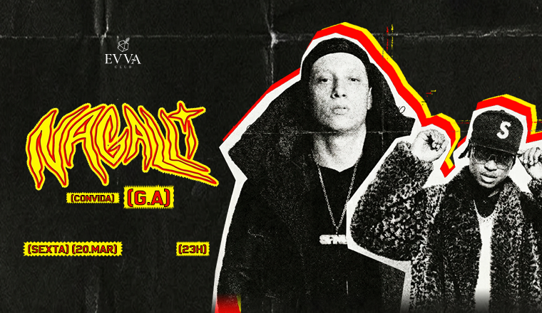 Evva Club: Convida Nagalli