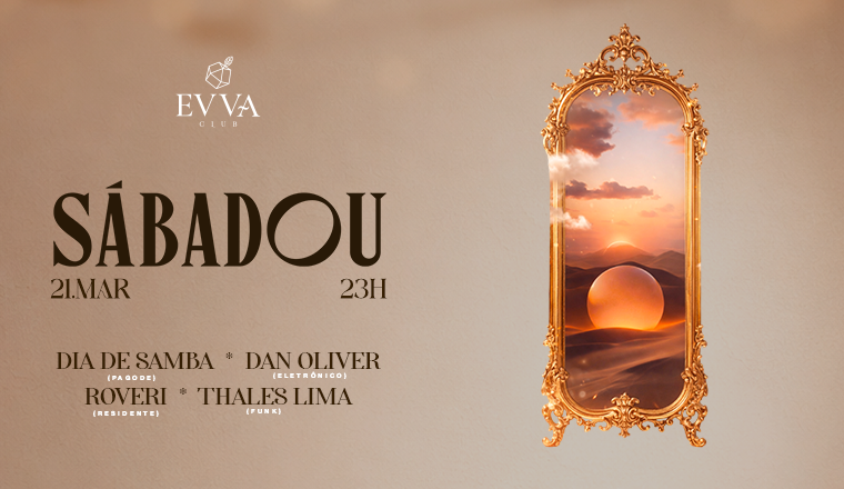 Evva Club : Sabadou Convida Dia de Samba 