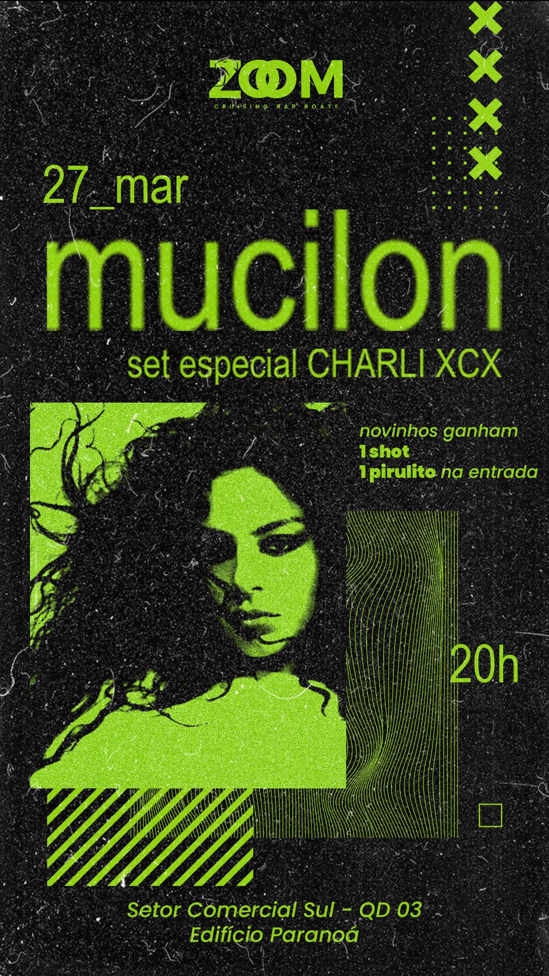 ZOOM BAR BRASÍLIA: SEXTA MUCILON 