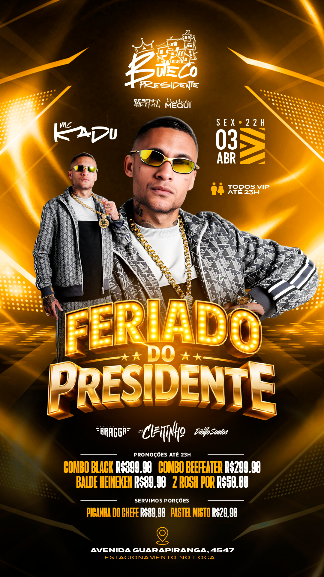 BUTECO PRESIDENTE: MC KADU - 03/04