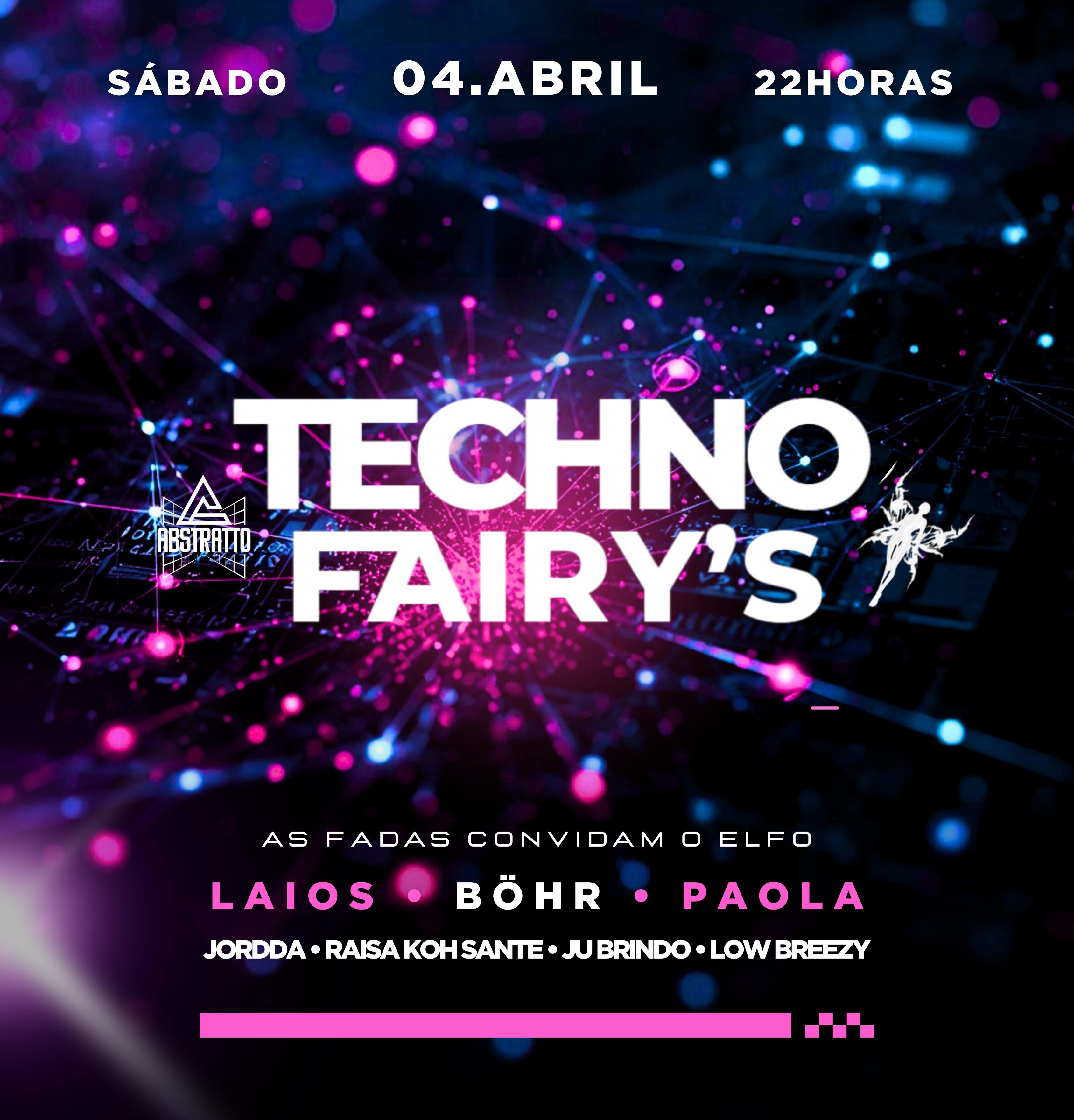 TECHNO FAIRYS • ESPAÇO TAAL
