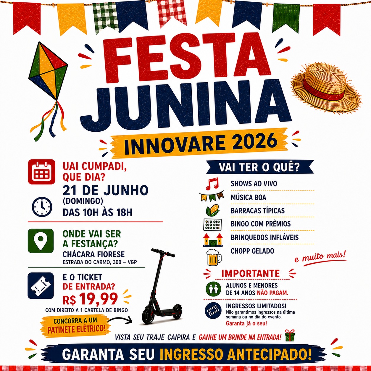 Festa Junina, 21 de junho - Colégio Innovare: Adquira seu ingresso!