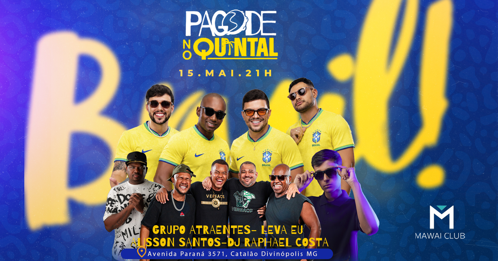 @ENTRADAVIP: Pagode no Quintal - Edição especial Brasilidades