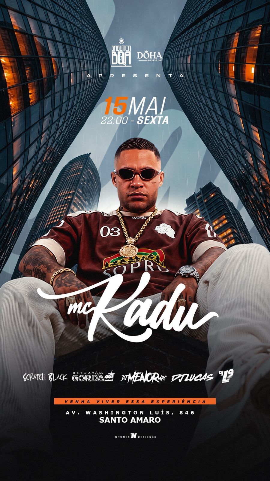 DÖHA GASTROBAR: SEXTA-FEIRA 15/05 | MC KADU
