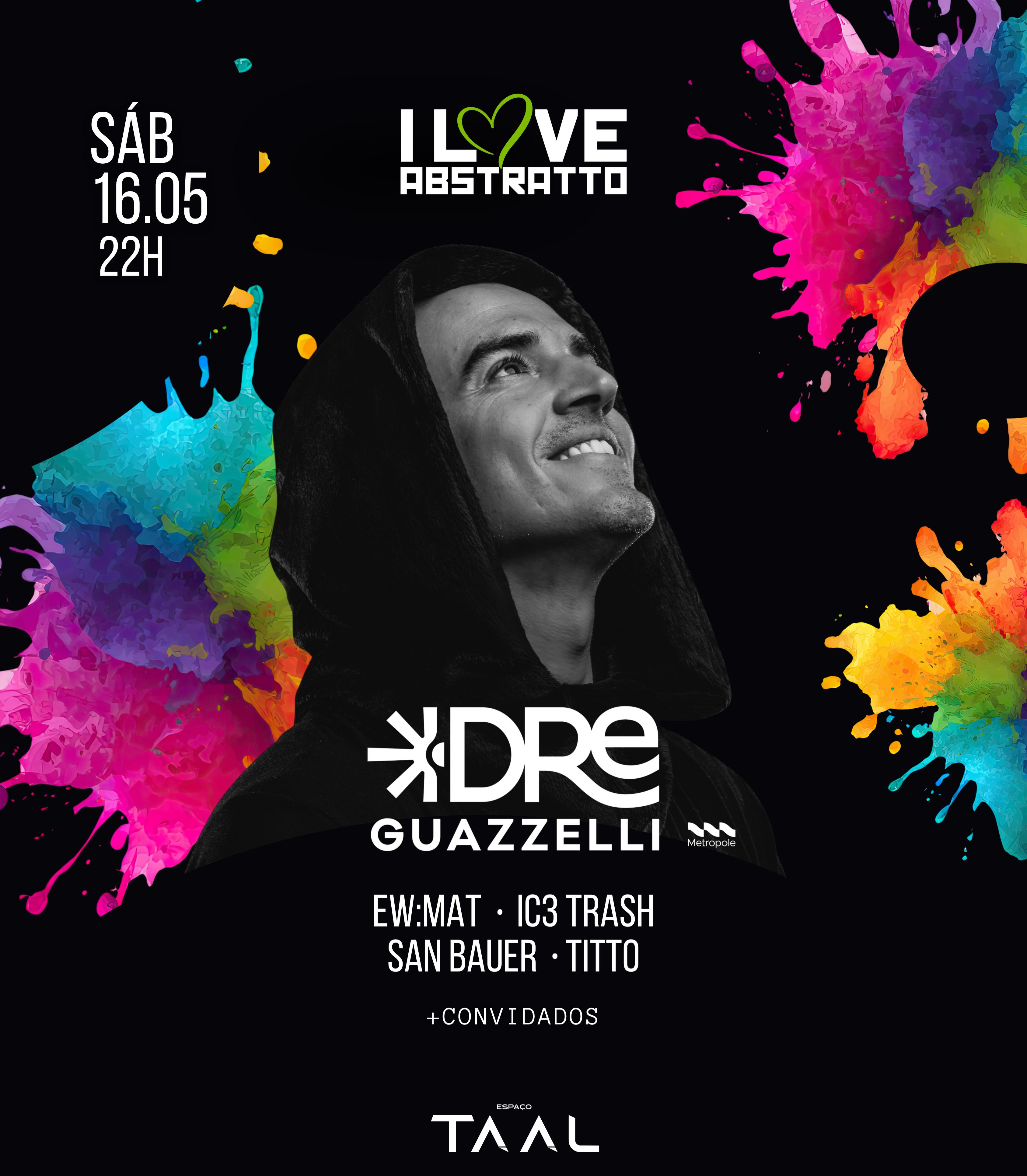 I L❤️VE ABSTRATTO ESPECIAL DRE GUAZZELLI